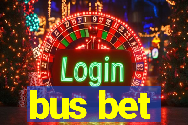 bus bet